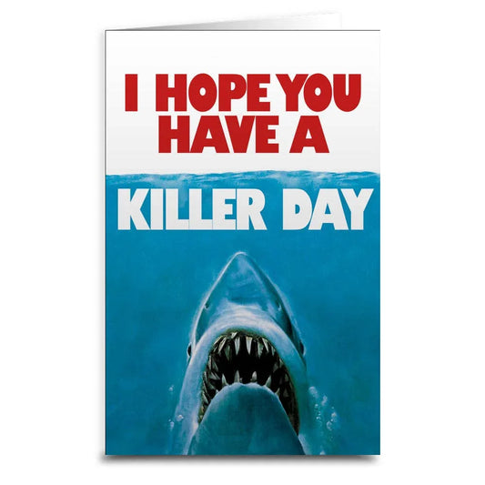 Have a Killer Day Greeting Card: Card & Envelope Only - McCabe's Costumes