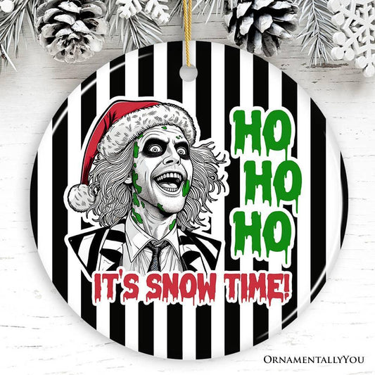 Ho Ho Ho It's Snow Time! Funny Horror Christmas Ornament - McCabe's Costumes